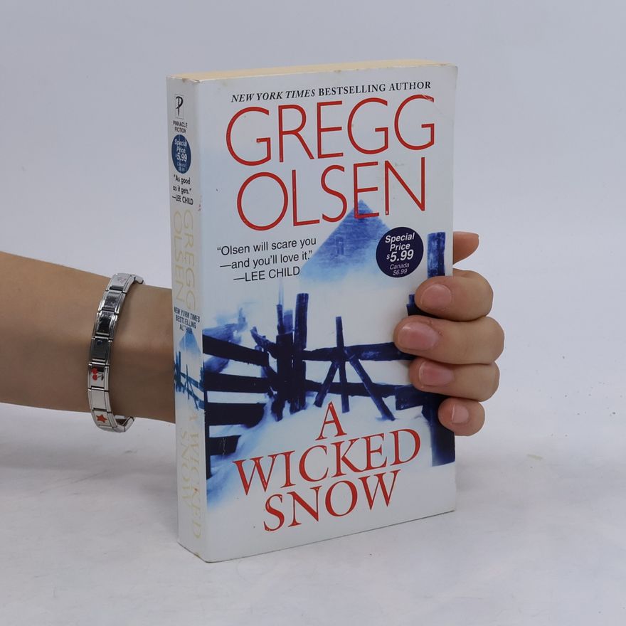 Gregg Olsen A Wicked Snow