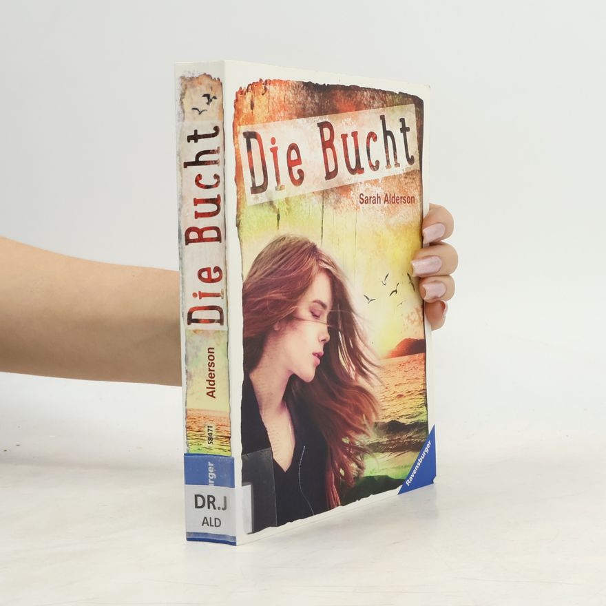 Sarah Alderson Die Bucht