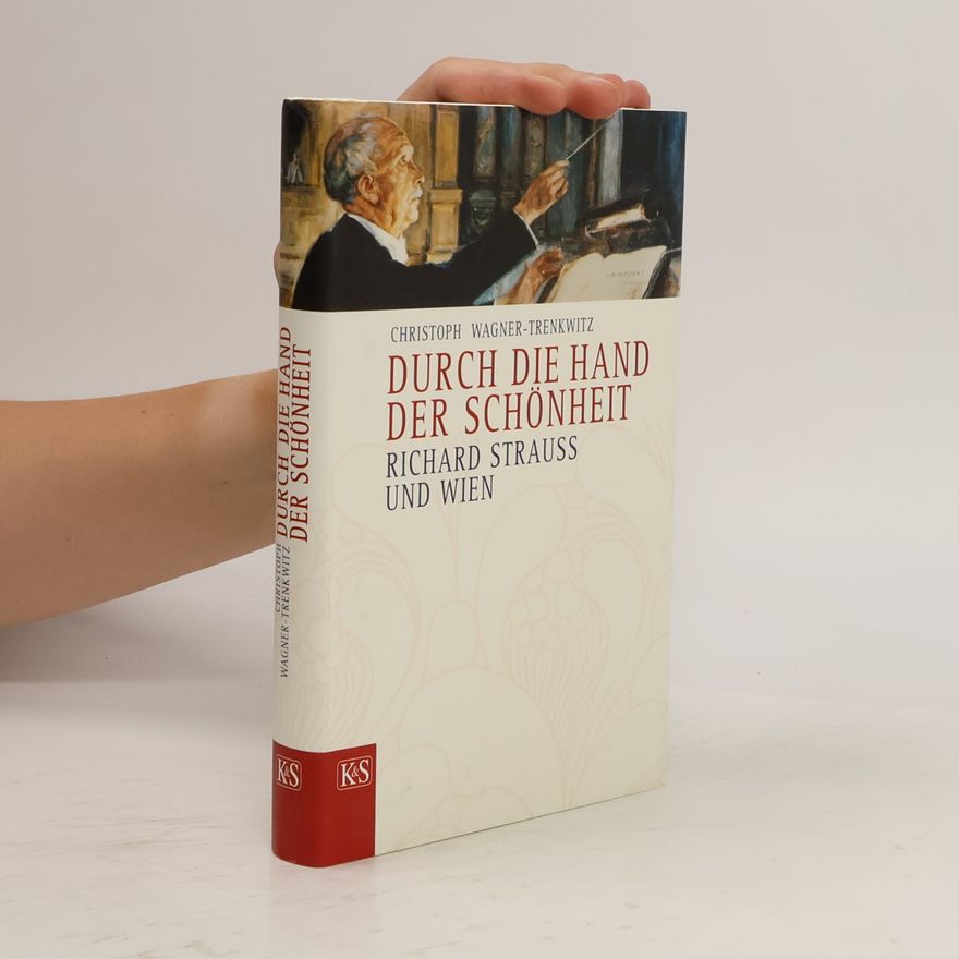 Christoph Wagner Durch die Hand der Schönheit
