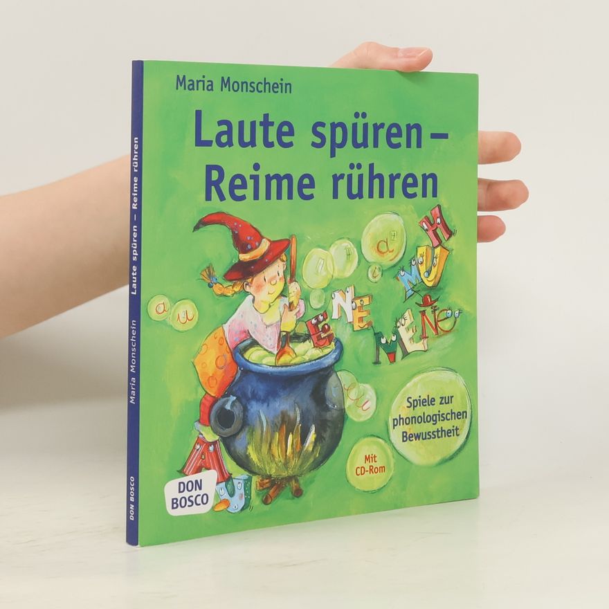 Maria Monschein Laute spüren - Reime rühren