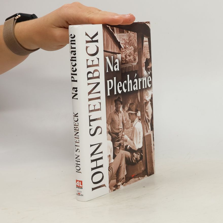John Steinbeck Na plechárně