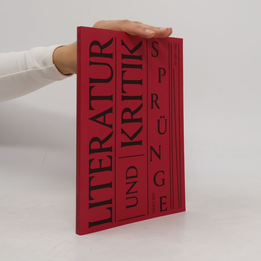 Autorenkollektiv Literatur und Kritik 591-592. Sprünge