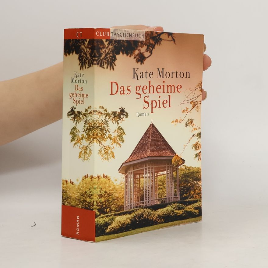 Kate Morton Das geheime Spiel