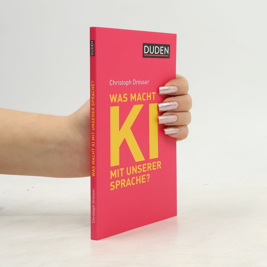 Christoph Drösser Was macht KI mit unserer Sprache?