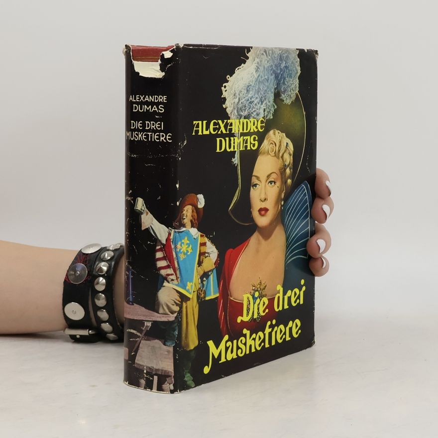 Alexandre Dumas Die drei Musketiere