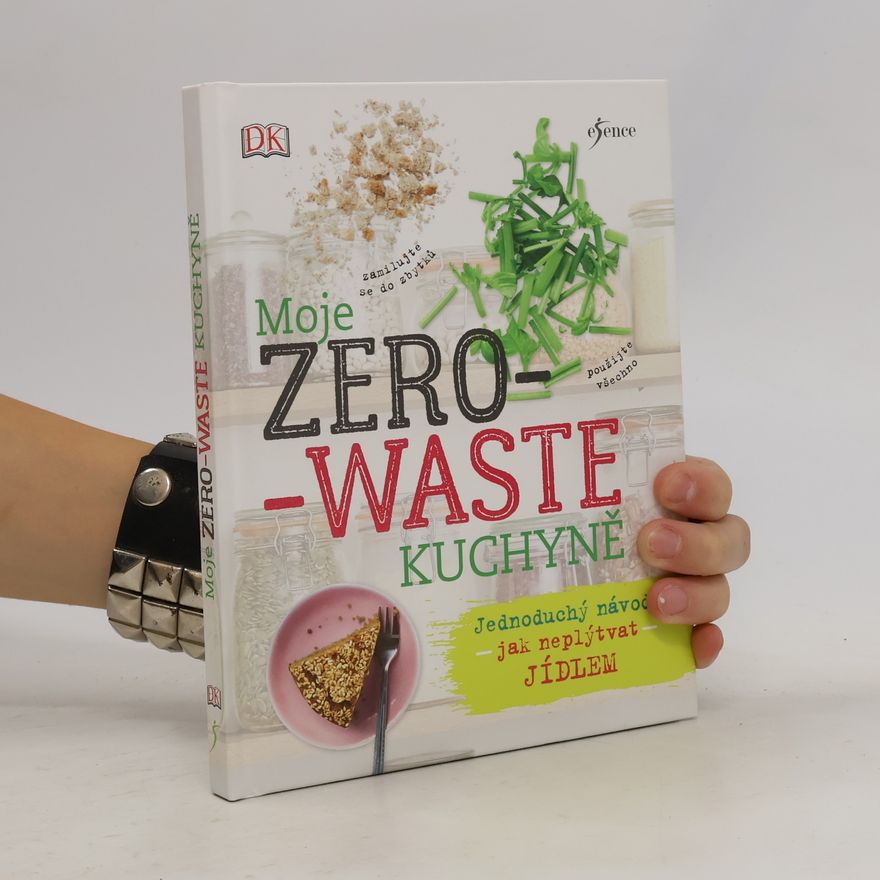 Kate Turner Moje zero-waste kuchyně