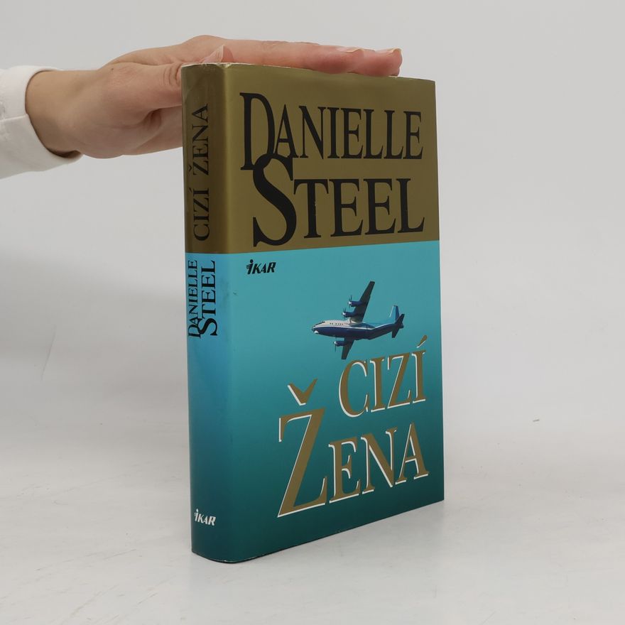 Danielle Steel Cizí žena
