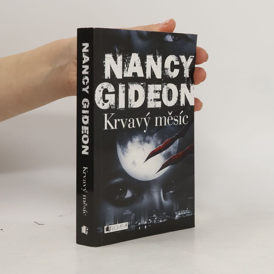Nancy Gideon Krvavý měsíc
