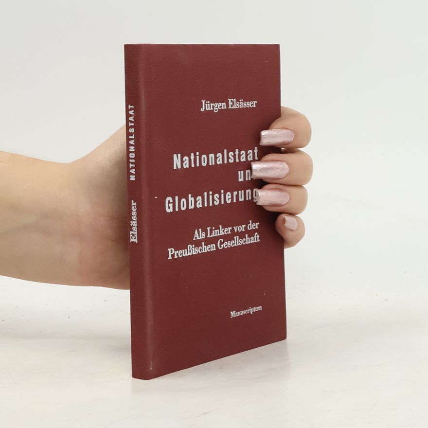 Jürgen Elsässer Nationalstaat und Globalisierung