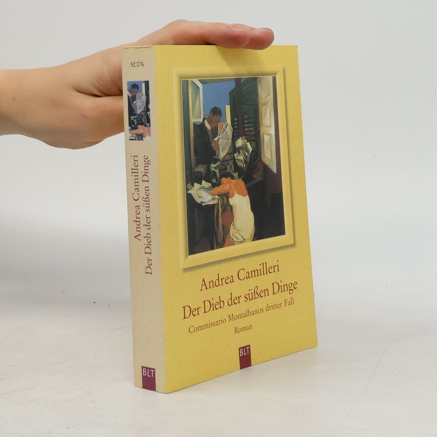 Andrea Camilleri Der Dieb der süßen Dinge