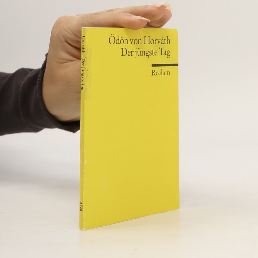 Ödön von Horváth Der jüngste Tag