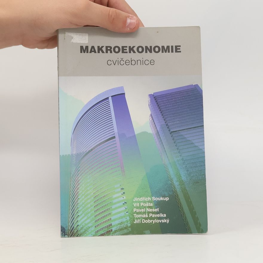 Kolektiv autorů Makroekonomie cvičebnice