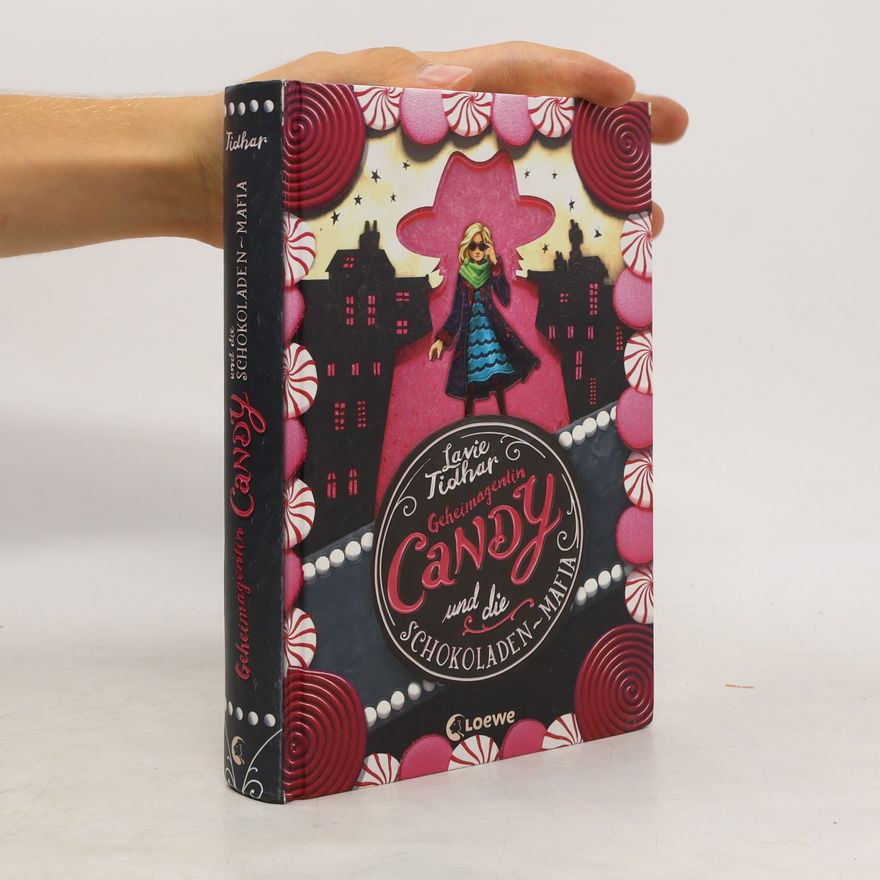 Lavie Tidhar Geheimagentin Candy und die Schokoladen-Mafia