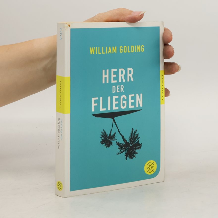 William Golding Herr der Fliegen
