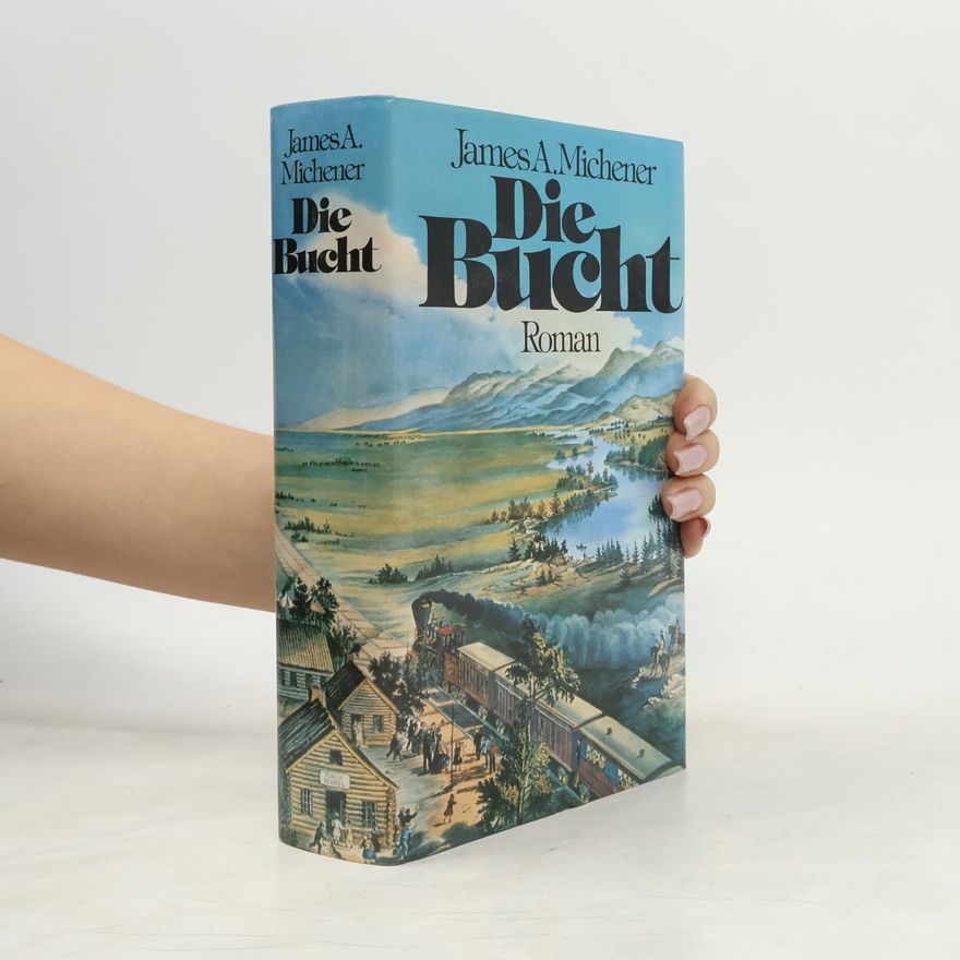 James Albert Michener Die Bucht