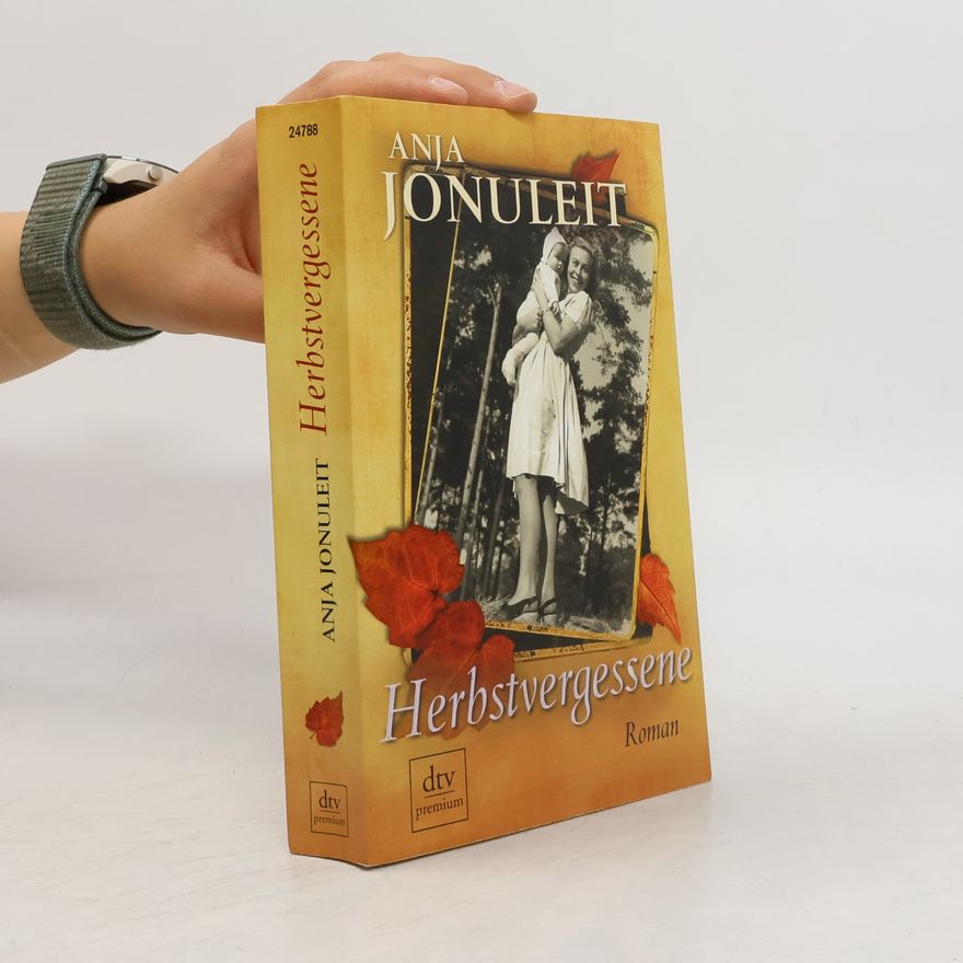 Anja Jonuleit Herbstvergessene