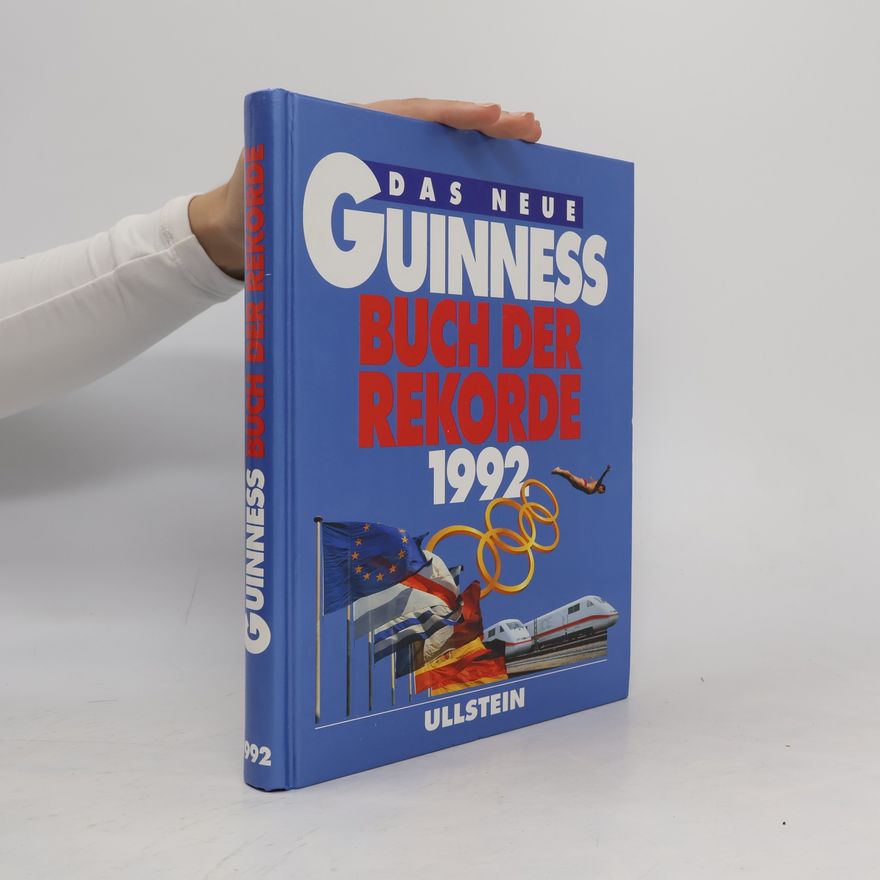 Guinness Das neue Guinness-Buch der Rekorde. 1992 (1991)
