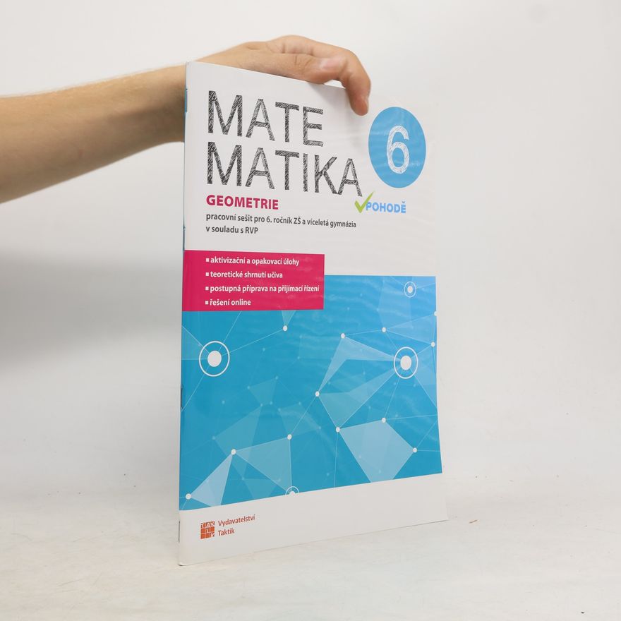 Kolektiv autorů Matematika v pohodě 6 - Geometrie - pracovní sešit