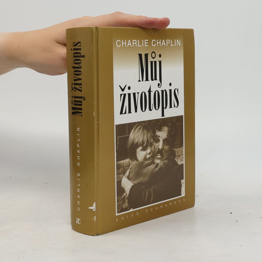 Charlie Chaplin Můj životopis