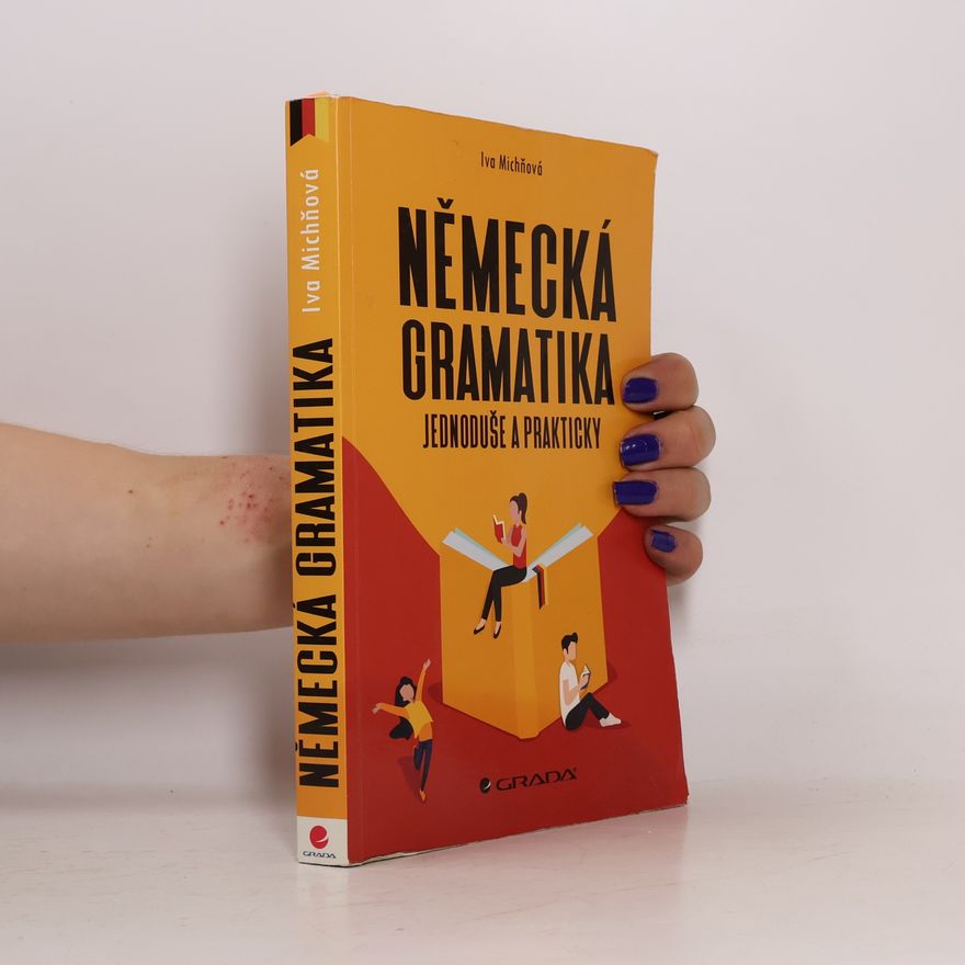 Iva Michňová Německá gramatika jednoduše a prakticky
