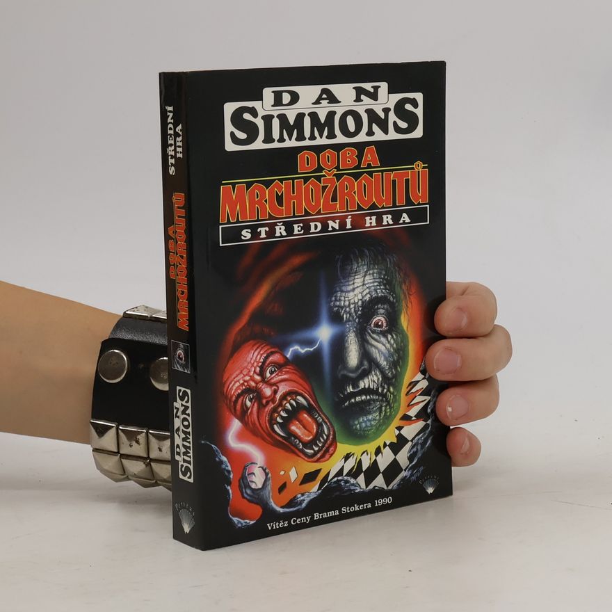 Dan Simmons Doba mrchožroutů. Střední hra