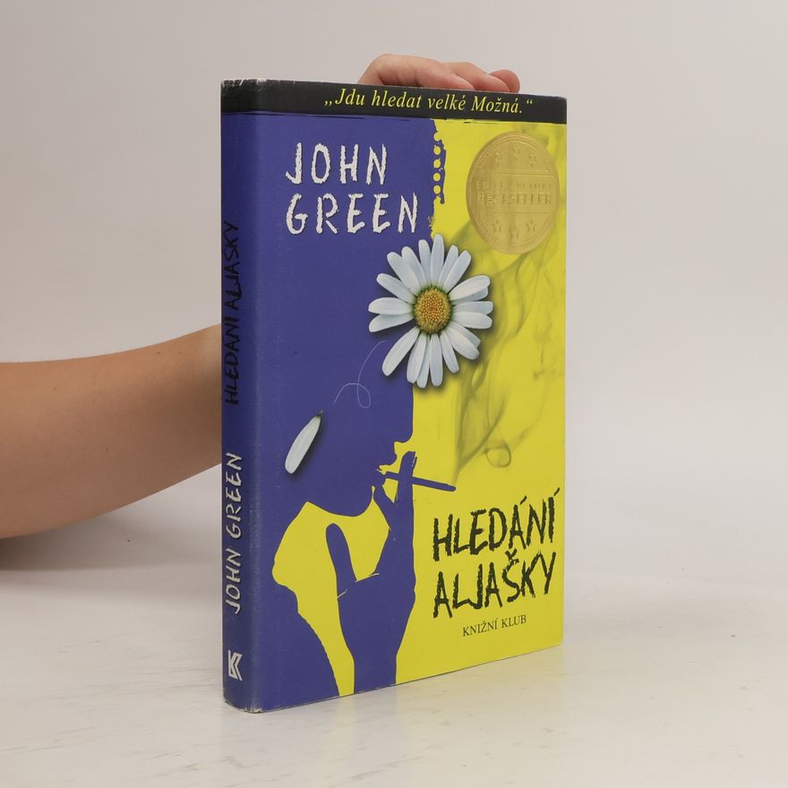 John Green Hledání Aljašky