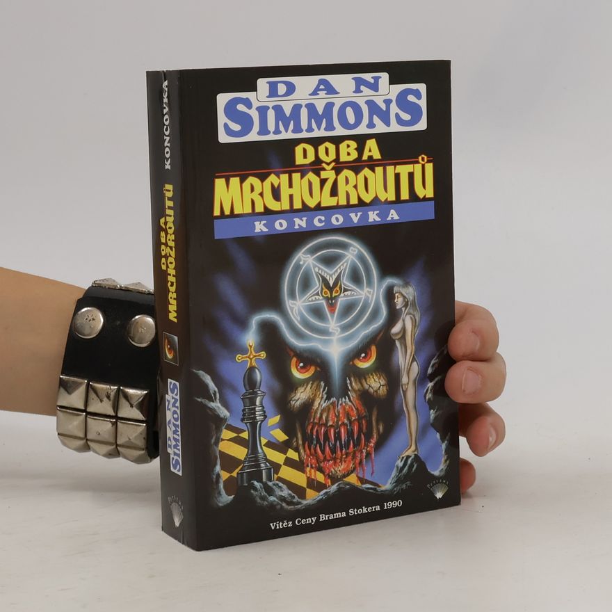 Dan Simmons Doba mrchožroutů. Koncovka