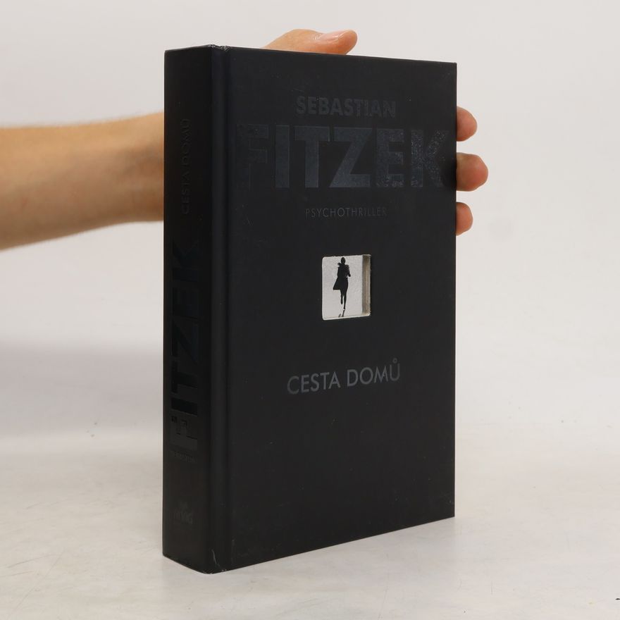 Sebastian Fitzek Cesta domů