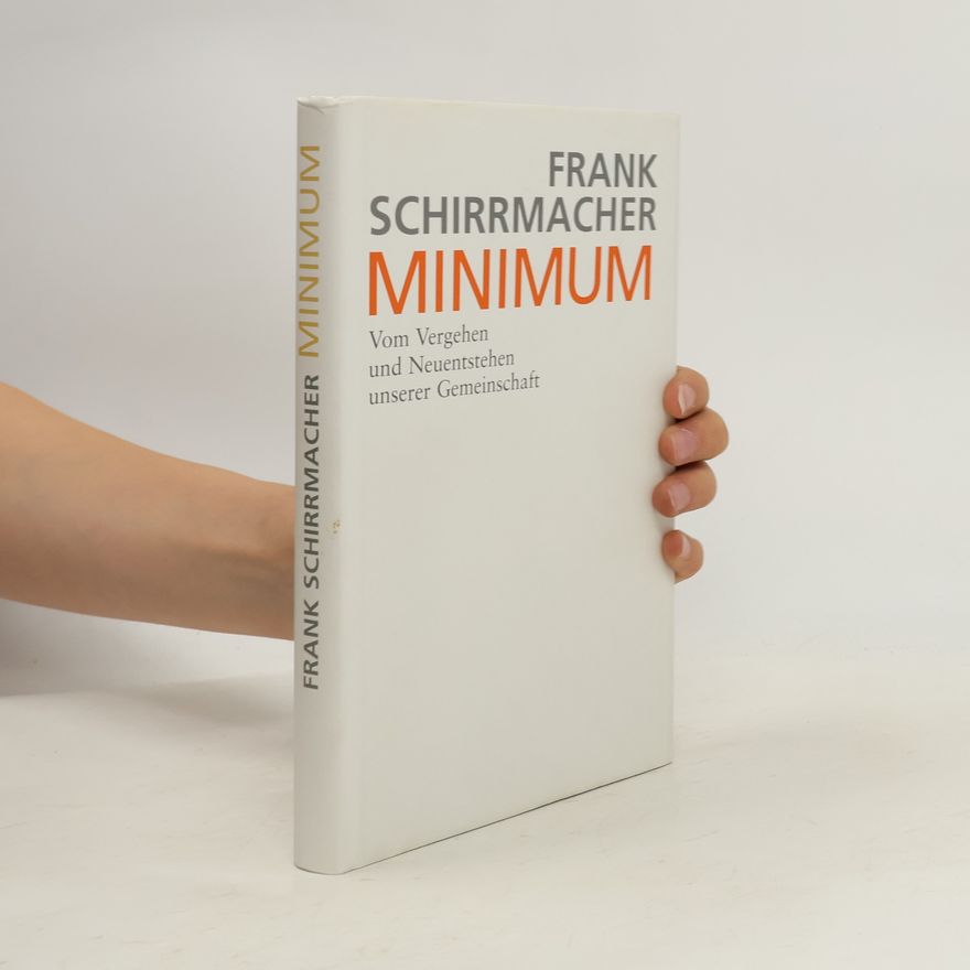 Frank Schirrmacher Minimum