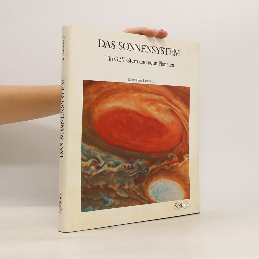 Roman Smoluchowski Das Sonnensystem