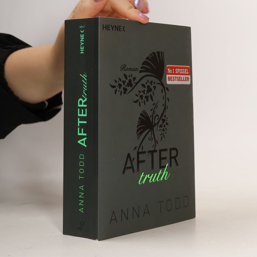 Anna Todd After. Truth