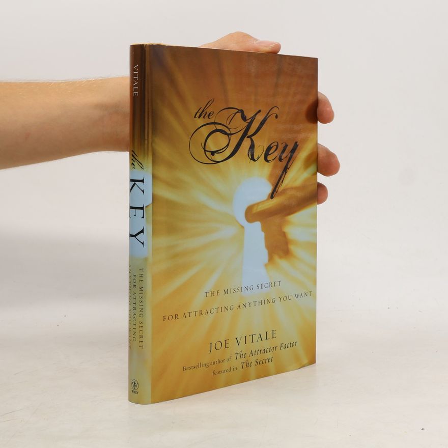 Joe Vitale The Key