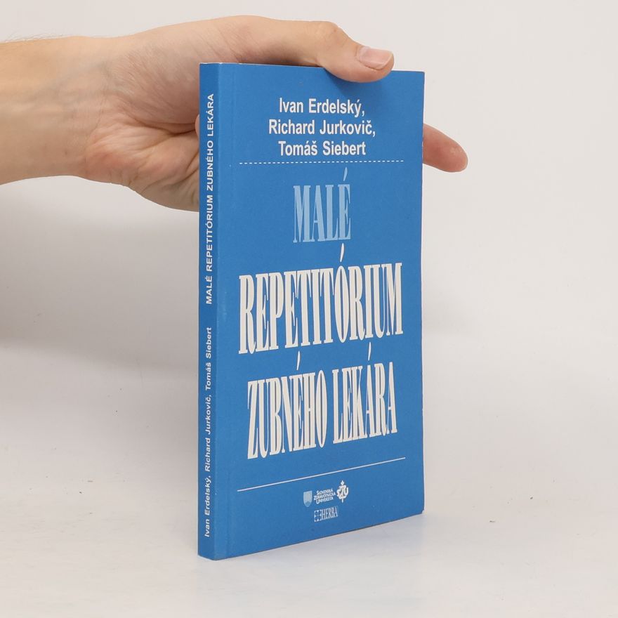 Ivan Erdelský Malé repetitórium zubného lekára zväzok 23