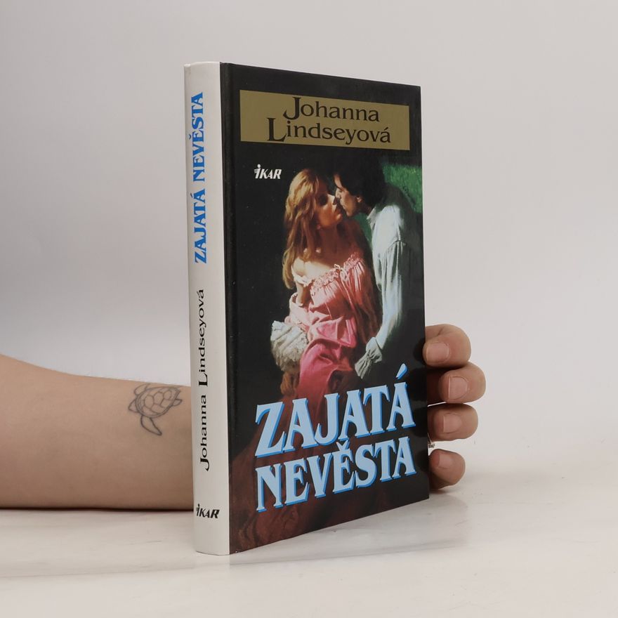 Johanna Lindsey Zajatá nevěsta