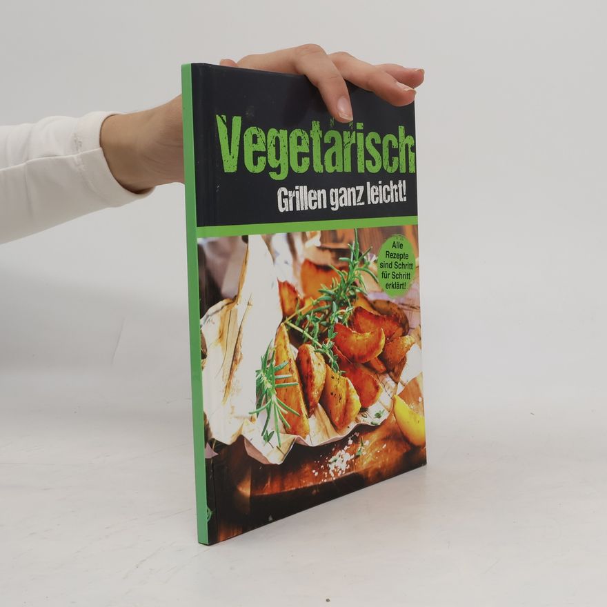 Autorenkollektiv Vegetarisch Grillen ganz leicht!
