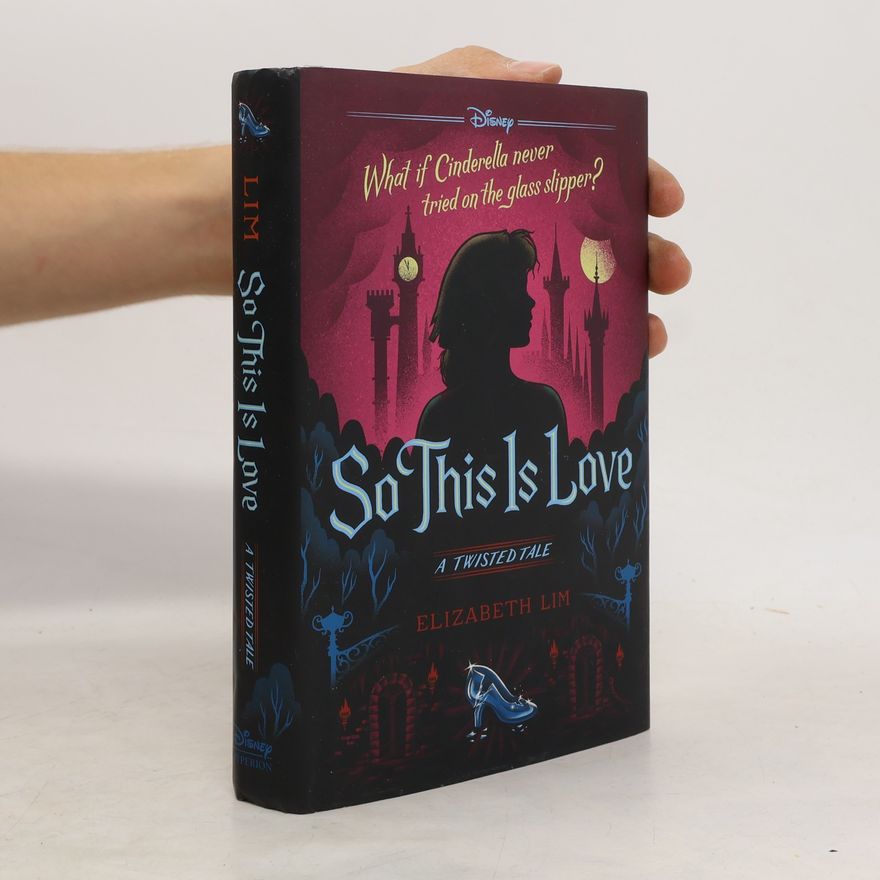 Elizabeth Lim So this is love. A twisted tale
