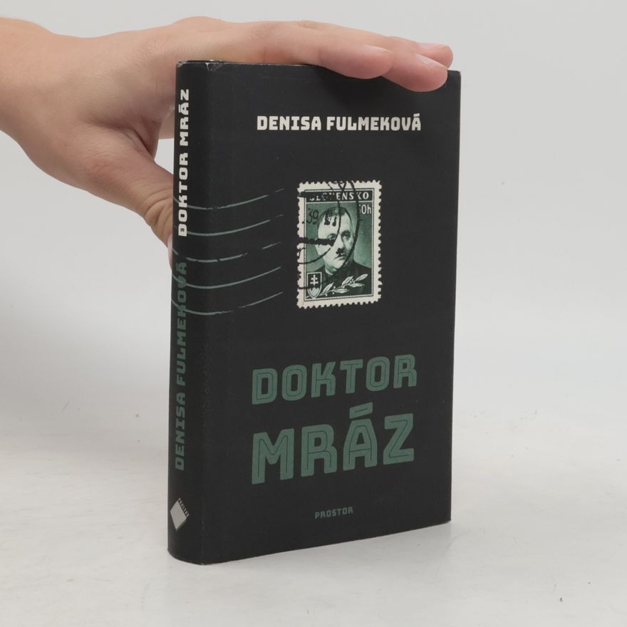 Denisa Fulmeková Doktor Mráz
