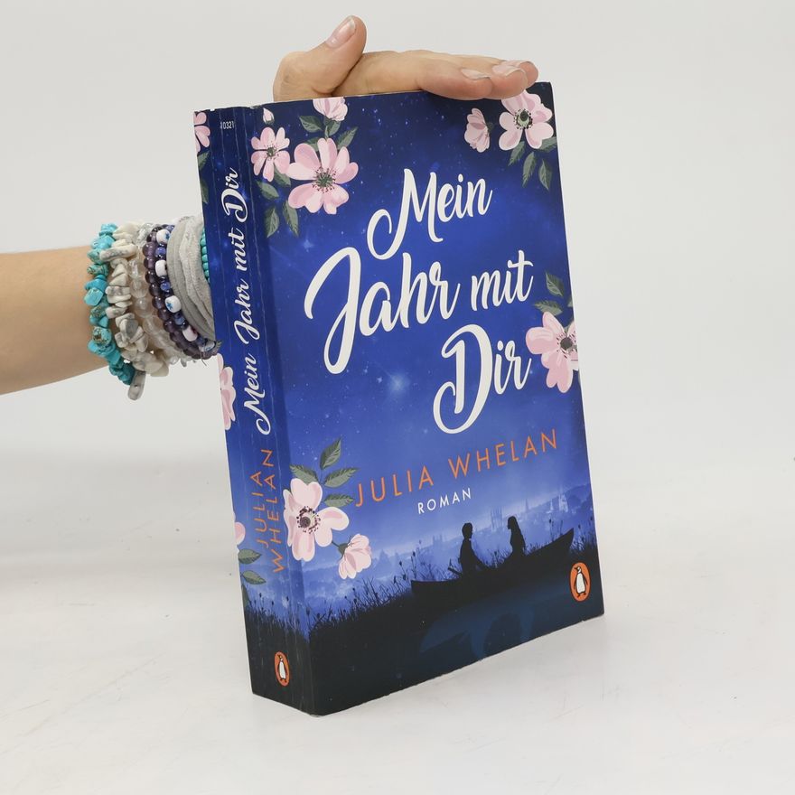 Julia Whelan Mein Jahr mit Dir