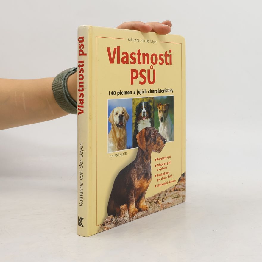 Katharina von der Leyen Vlastnosti psů