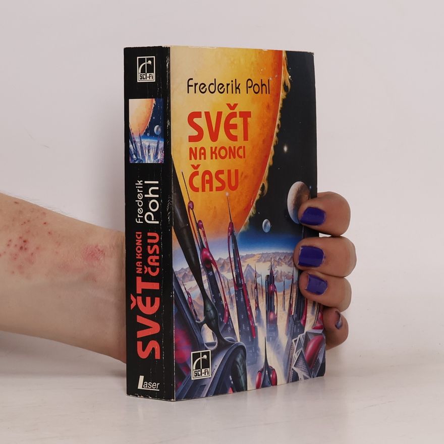 Frederik Pohl Svět na konci času