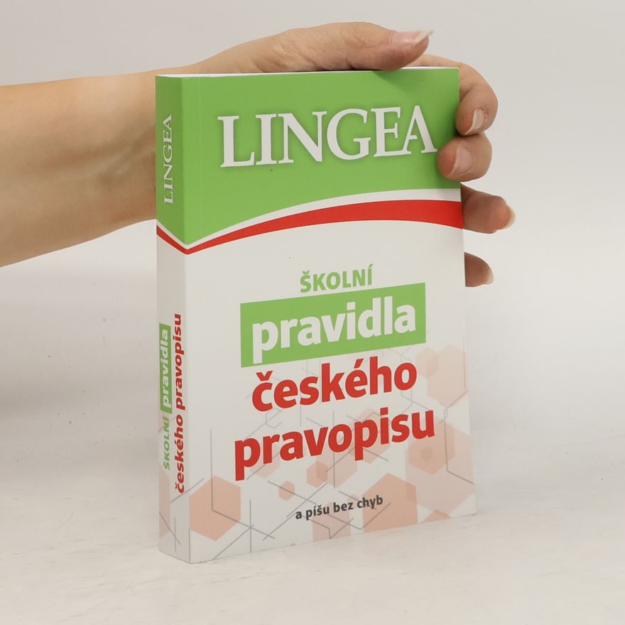 Kolektiv autorů Školní pravidla českého pravopisu