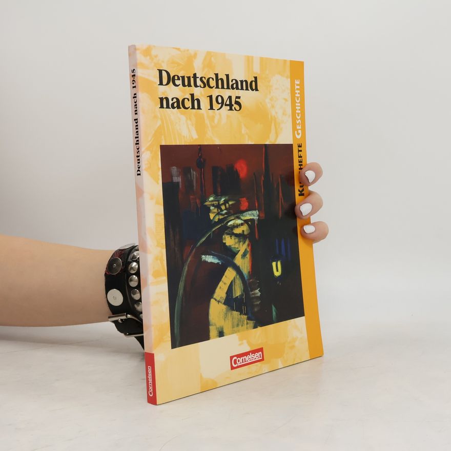 Dietmar von Reeken Kurshefte Geschichte: Deutschland nach 1945