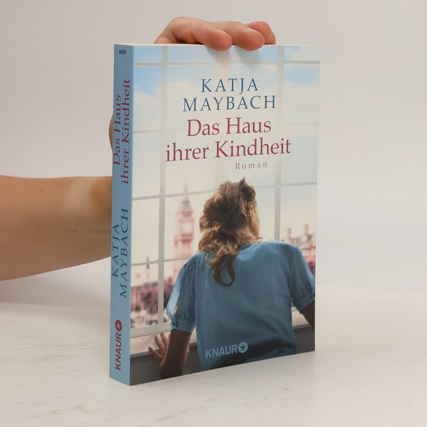 Katja Maybach Das Haus ihrer Kindheit