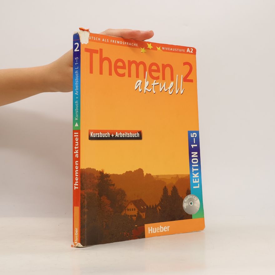 Hartmut Aufderstrasse Themen aktuell. 2, Kursbuch + Arbeitsbuch : Lektion 1-5