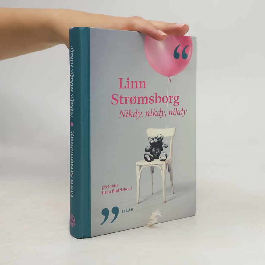 Linn Strømsborg Nikdy, nikdy, nikdy