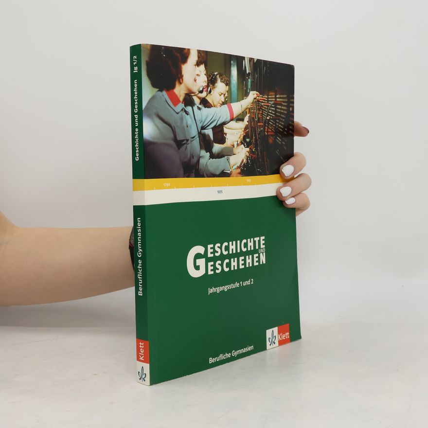 Autorenkollektiv Geschichte und Geschehen (Jahrgangsstufe 1 und 2)