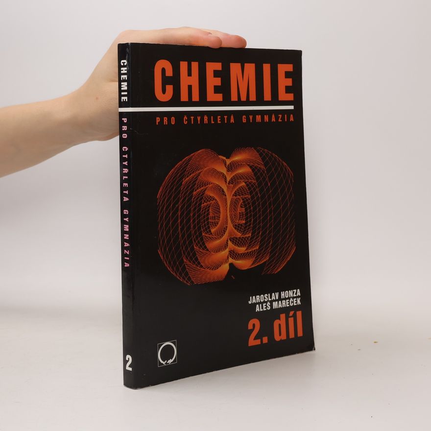 Aleš Mareček Chemie pro čtyřletá gymnázia: 2. díl