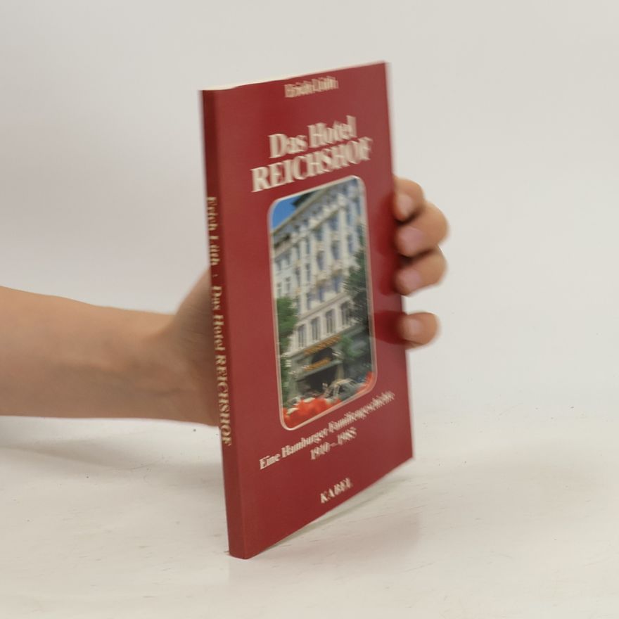 Erich Lüth Das Hotel Reichshof