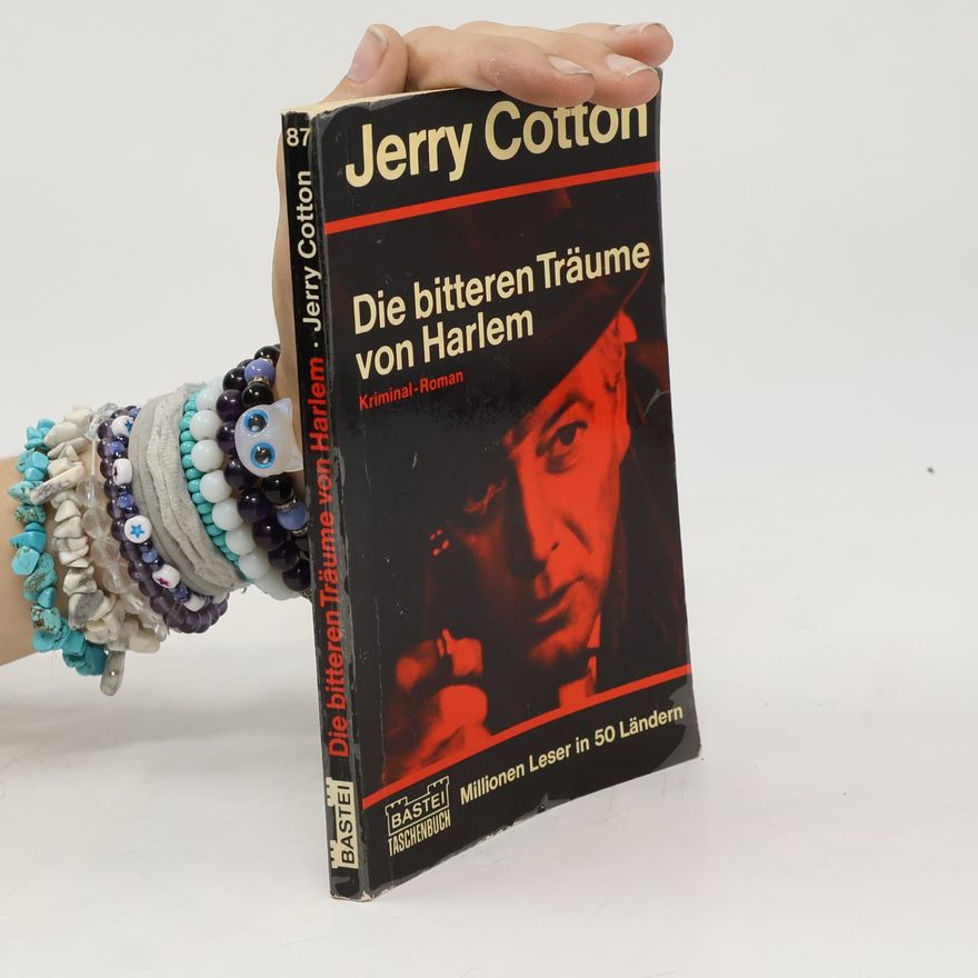 Jerry Cotton Die bitteren Träume von Harlem