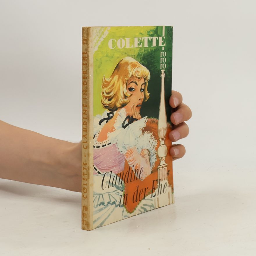 Colette Claudine in der Ehe